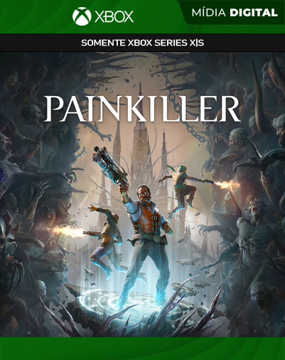 Painkiller – Xbox Series XS – Mídia Digital