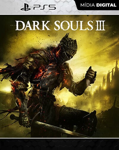 DARK SOULS 3 Ps5 - PsN Mídia Digital